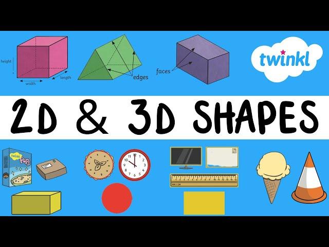 2D and 3D Shapes for Kids | Geometry for Kids | Twinkl USA