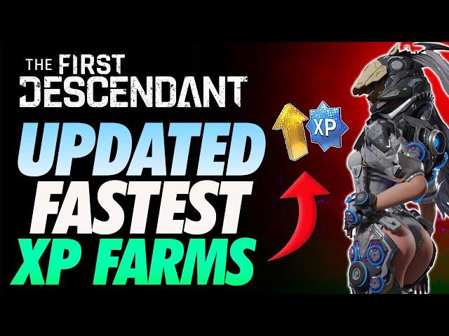 The First Descendant UPDATED BEST XP FARMS FOR SEASON 1! ~MASSIVE XP BUFFS IN SEASON 1!~