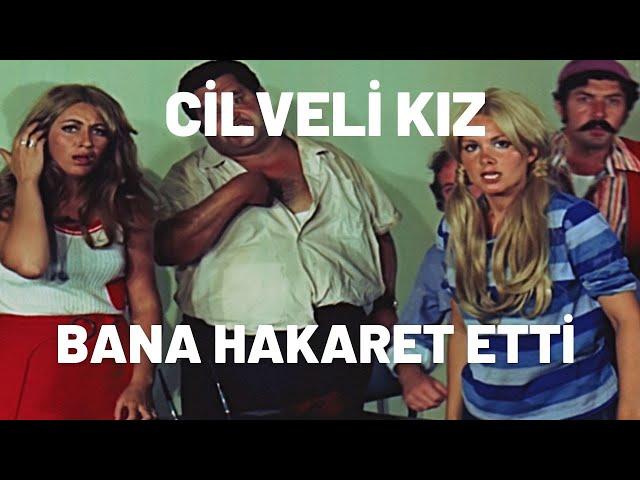 Bana Hakaret Etti | Cilveli Kız