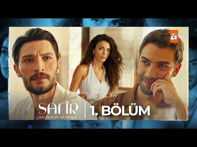 Safir 1. Bölüm ​⁠@atvturkiye