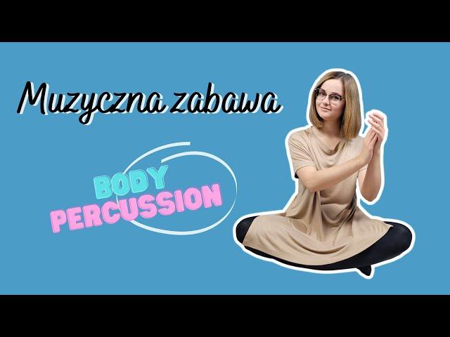 Zabawa muzyczna z gestodźwiękami | body percussion   | Mama Rytmiczka