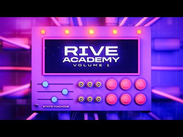 NEW COURSE: Welcome to Rive Academy Vol. 1!