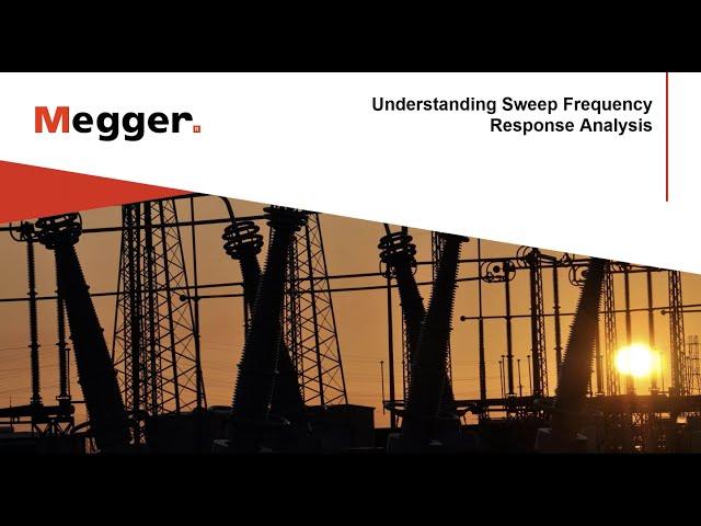 Understanding Sweep Frequency Response Analysis and Best Field Practices