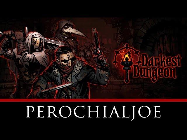 Darkest Dungeon - Game Review - perochialjoe