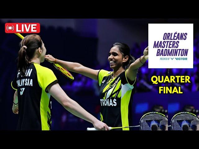  LIVE - Tan/Thinaah (MAS) VS Jia/Zhang (CHN) | Orleans Masters 2025 Live | Quarter Final