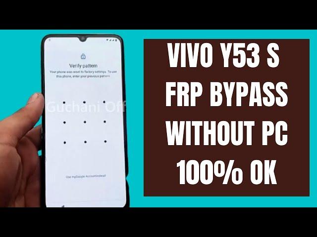 Vivo Y53s Frp bypass !Vivo y53s Android 11 Google Account Without PC!Vivo V2058 Frp Bypass New 2021