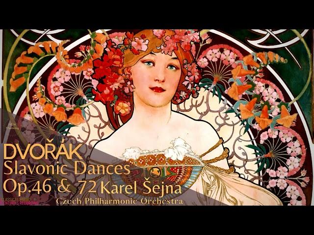 Dvořák - Slavonic Dances Op. 46 & 72 (Century's record.: Karel Šejna, Czech Philharmonic Orchestra)