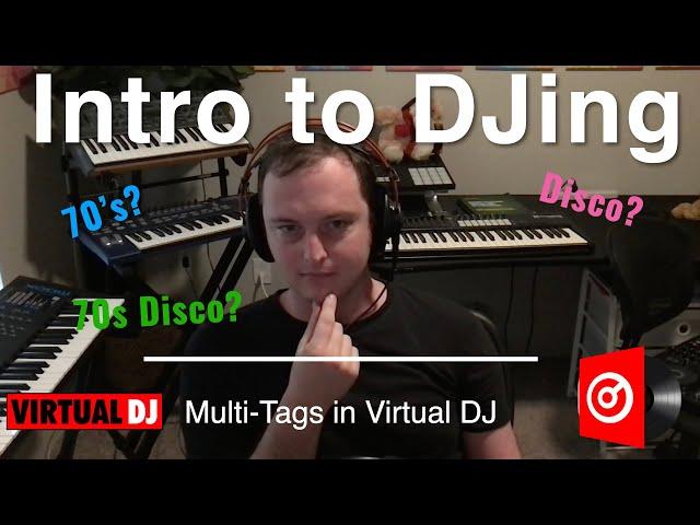 How to use Multi Tags in Virtual DJ