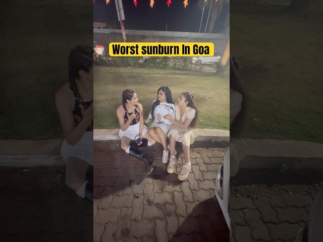 Worst Sunburn In Goa Day 2 ‍️ #priyankatyagi #trendingonshorts #shorts