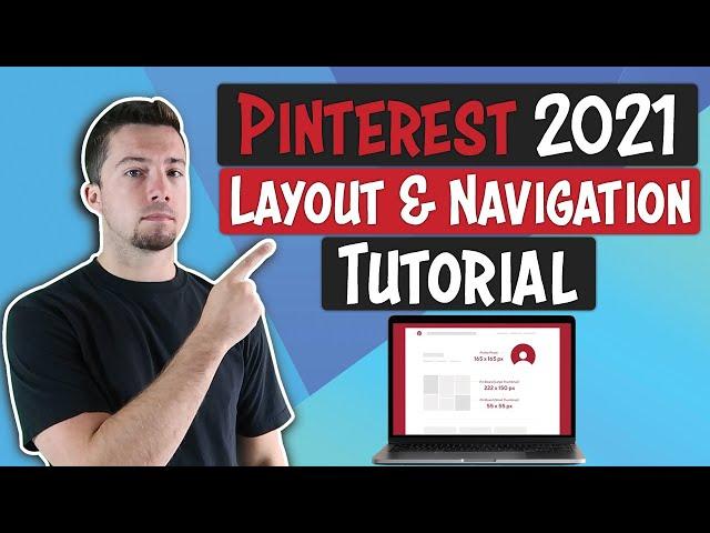 Pinterest Tutorial 2021 for Beginners New Features