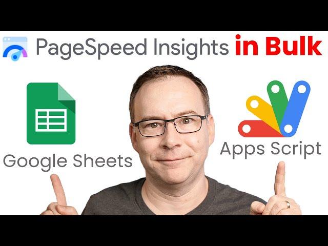 PageSpeed Insights in BULK with Google Sheets & Appscript