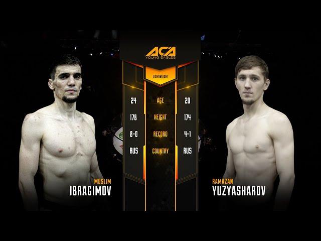 Муслим Ибрагимов vs. Рамазан Юзъяшаров | Muslim Ibragimov vs. Ramazan Yuzyasharov | ACA YE 28