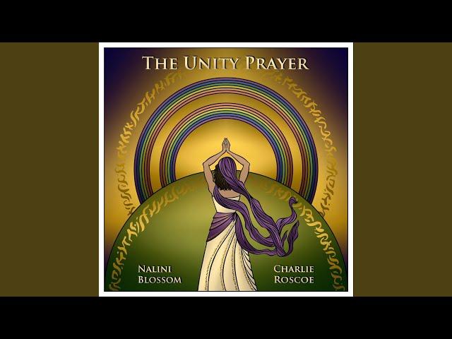 The Unity Prayer (Extended Mantra Version)