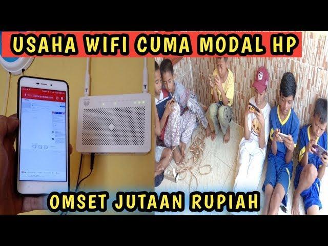 Bisnis wifi cuma modal hp omset jutaan rupiah