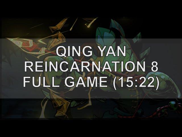 Gunfire Reborn: Qing Yan - Reincarnation 8 - Full Game (15:22)