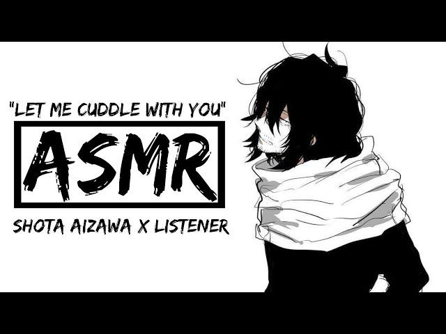 [ASMR] Aizawa loves you | Shōta Aizawa x Listener (Audio)