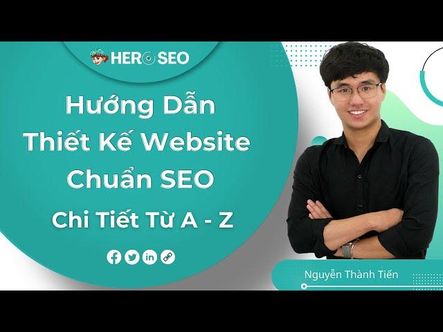 Hướng Dẫn Thiết Kế Website Bằng Wordpress Chuẩn SEO | Cách Tạo Website Miễn Phí Từ A-Z