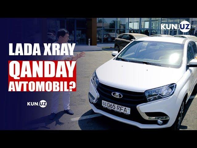 TANISHING: LADA XRAY - KUN.UZ VIDEOTAHLILI