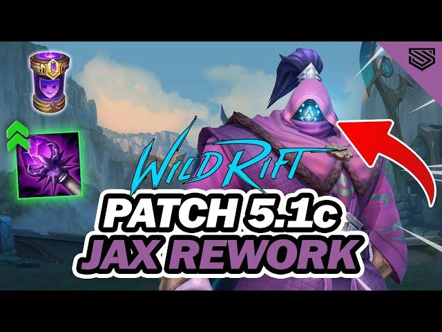 WILD RIFT 5.1c PATCH NOTES BREAKDOWN  JAX REWORK + HUGE BUFFS + GIVEAWAY