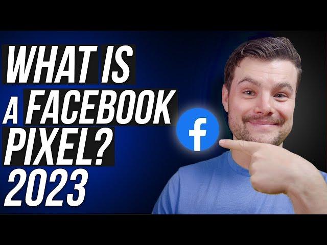 What is a Facebook Pixel? (2023 explanation)