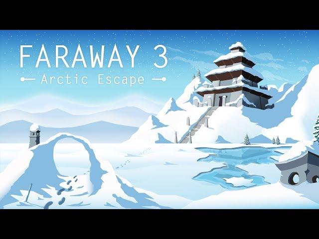 Faraway 3: Arctic Escape - Release Trailer