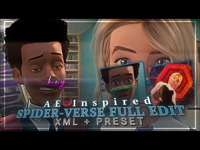 Ae inspired Spider-verse full edit preset on Alight motion (+PRESET)