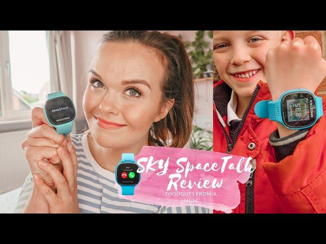 ad SKY SPACETALK WATCH REVIEW - WHAT DO WE THINK AFTER 7 MONTHS OF USING IT?