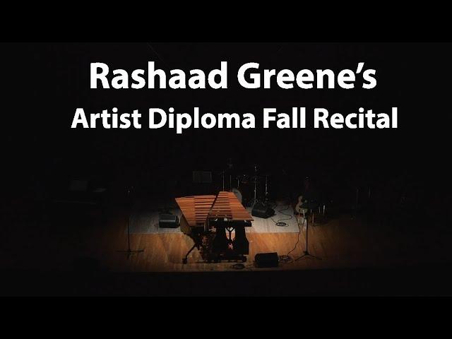 Artist Diploma Fall Recital - Rashaad Greene