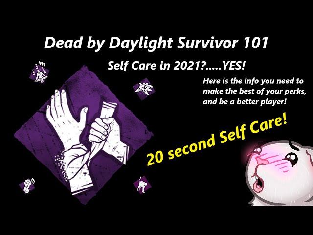 Dead by Daylight Survivor 101: Self Care (perk breakdown and combos)