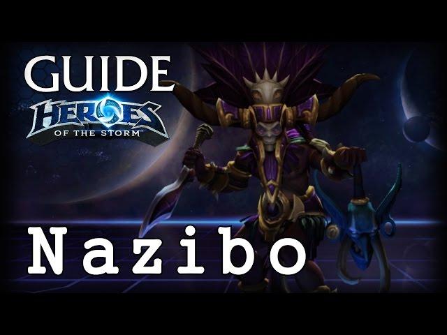 Гайд Назибо HOTS - Guide Nazibo Heroes of the Storm -  HOTS Гайд Назибо