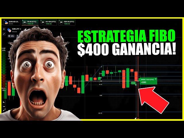 Estrategia Super Facil con Fibonacci Para Opciones Binarias 2024 (Gané $400 dolares en 40 minutos)