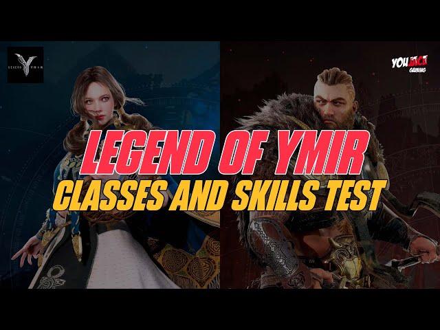 LEGEND OF YMIR (CLASSES & SKILLS)