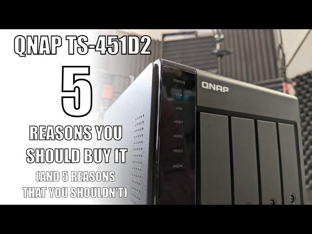 QNAP TS-451D2 NAS - Should You Buy It?