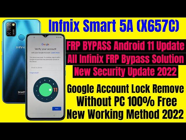 Infinix Smart 5A (X657C) FRP Bypass Android 11 Update || Google Account Bypass Without PC 100% Free