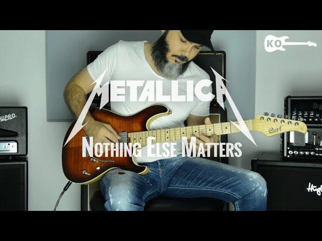 Metallica - Nothing Else Matters - Metal Guitar Cover by Kfir Ochaion - כפיר אוחיון - גיטרה