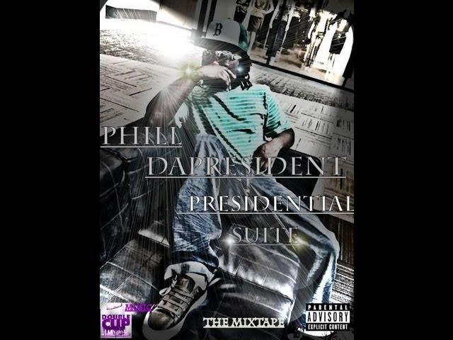 Phil dapresident ft Tally - Be wit me