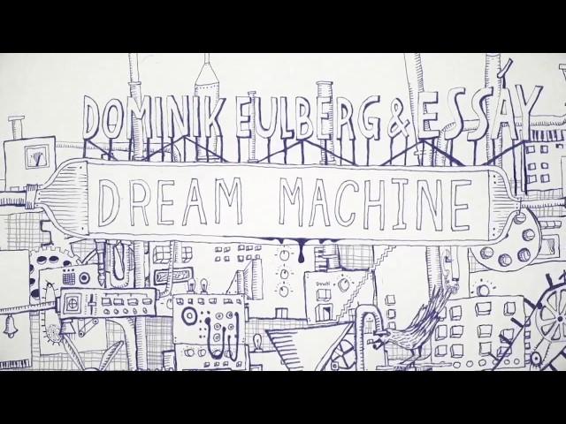 Dominik Eulberg & Essáy - Dream Machine (Traum V211)