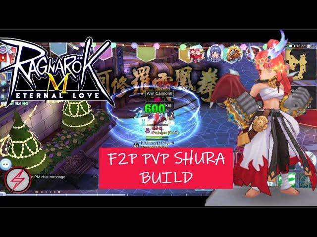 Noob F2P PVP Shura Build Guide! Punch Everything Regret later | Ragnarok Mobile Eternal Love #ROM