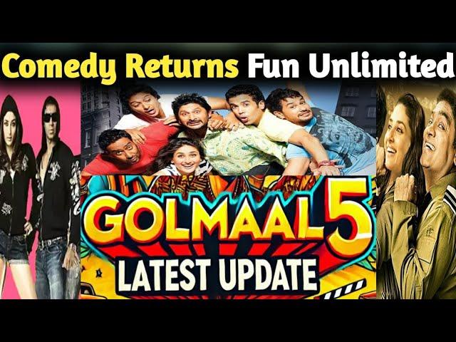 Golmaal 5 Latest Update: Big News on Cast, Release Date & More! | Latest Bollywood News | Upcoming