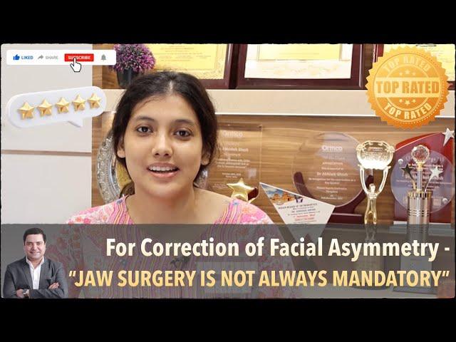 Jaw Surgery is not Mandatory | Facial Asymmetry | Dental Braces | Best Patient Feedback (Bengali)