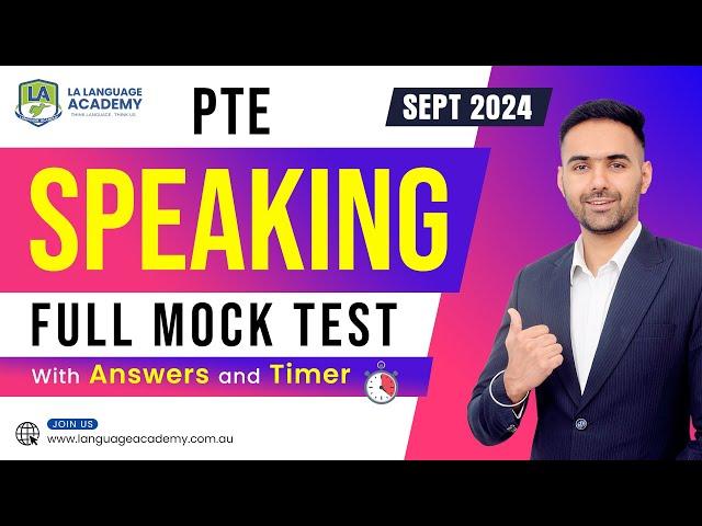 PTE Speaking Full Mock Test with Answers | September 2024-II | LA Language academy PTE NAATI IELTS