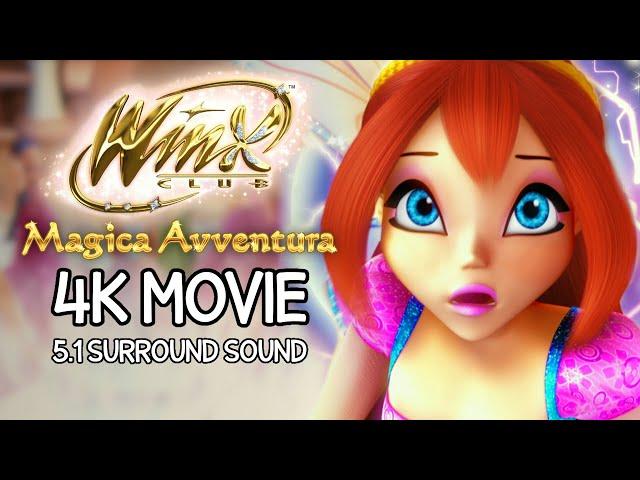 MAGICAL ADVENTURE — 4K REMASTERED | FULL MOVIE | WINX CLUB