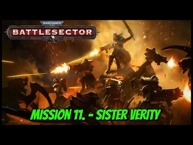 Warhammer 40 000 Battlesector | Campaign Mission 11 - Sister Verity