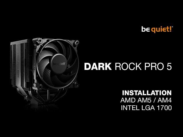 Installation: Dark Rock Pro 5 (AMD AM5 / AM4, Intel LGA 1700) | be quiet!