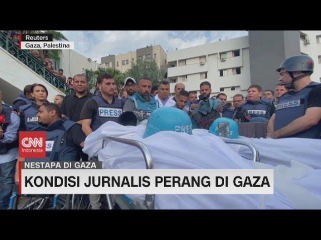 Kondisi Jurnalis Perang di Gaza