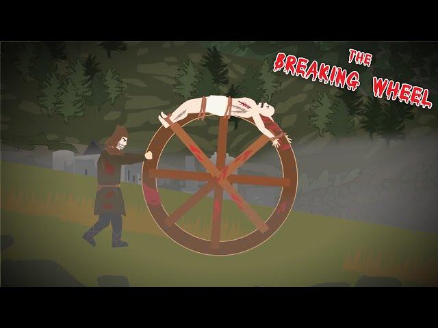 The Breaking Wheel (Horrible Punishments in History)