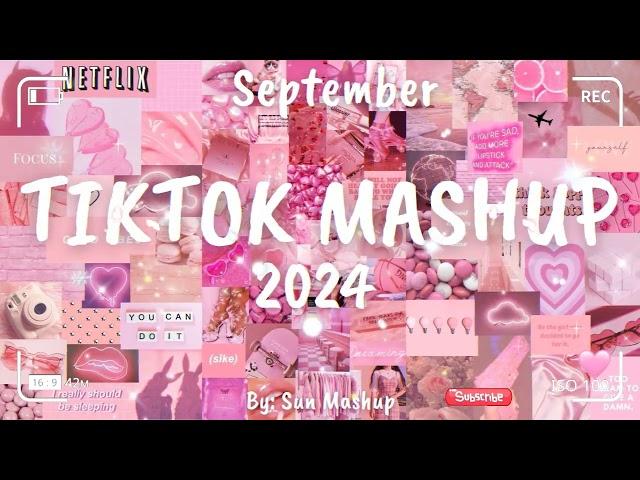 Tiktok Mashup September 2024 (Not Clean)