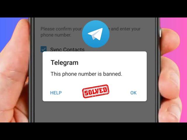 How to Fix This Phone Number is Banned Telegram / 2024