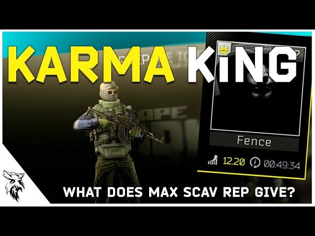 What Having 12+ Fence Reputation Gets You - Scav Karma System