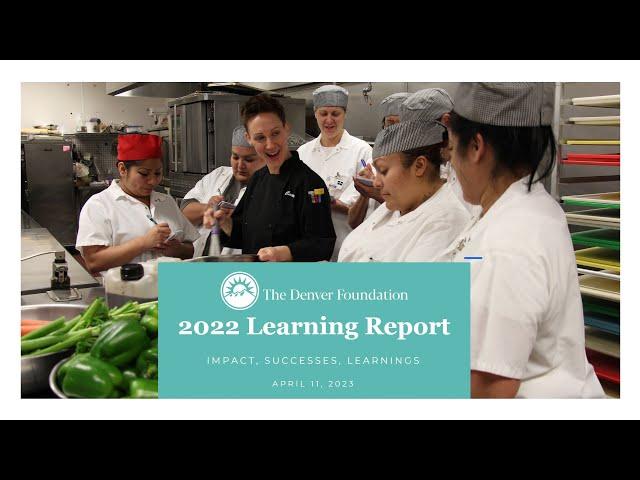 2022 Learning Report: A discussion of our learnings and successes